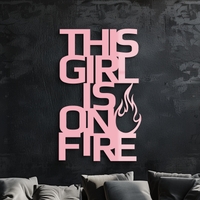 This Girl Is On Fire Metal Wall Art – Bold Flame Typography Design - KAFGP112