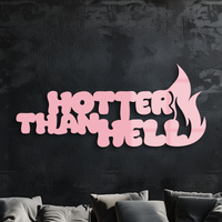 Hotter Than Hell Metal Wall Art – Bold Flame Typography Design - KAFGP124