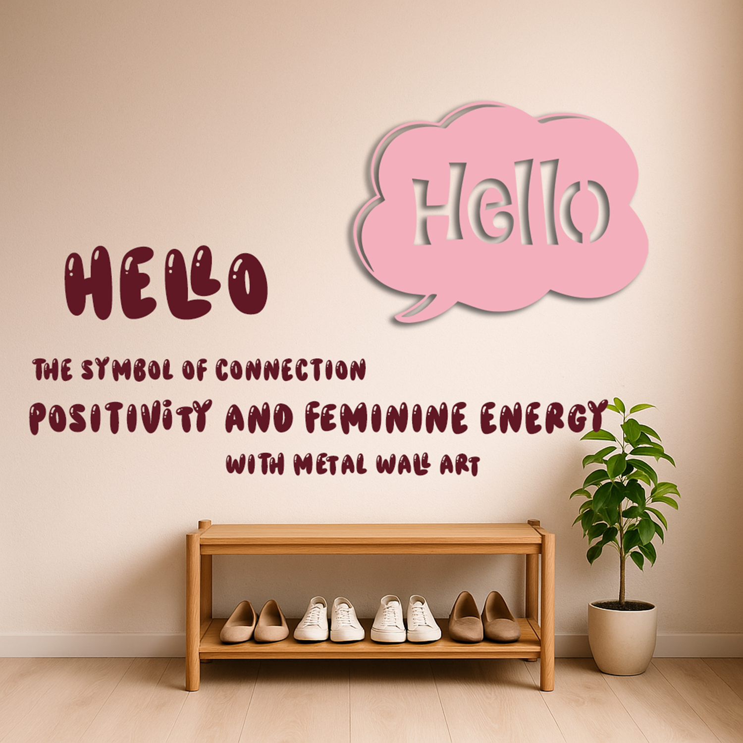 HELLO: THE SYMBOL OF CONNECTION, POSITIVITY AND FEMININE ENERGY WITH METAL WALL ART